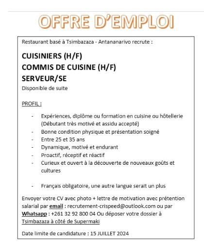 Restaurant à  Tsimbazaza recrute :
CUISINIER ...